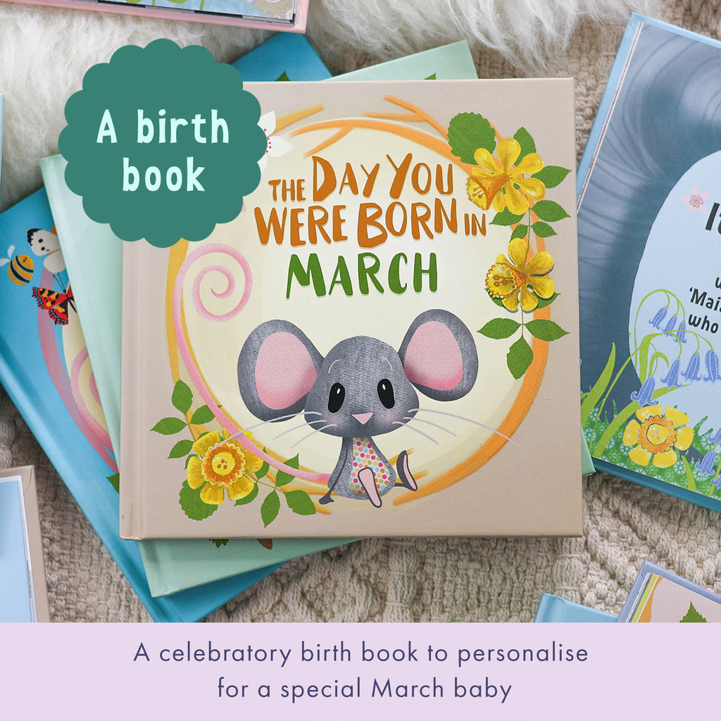 The Day You Were Born In March