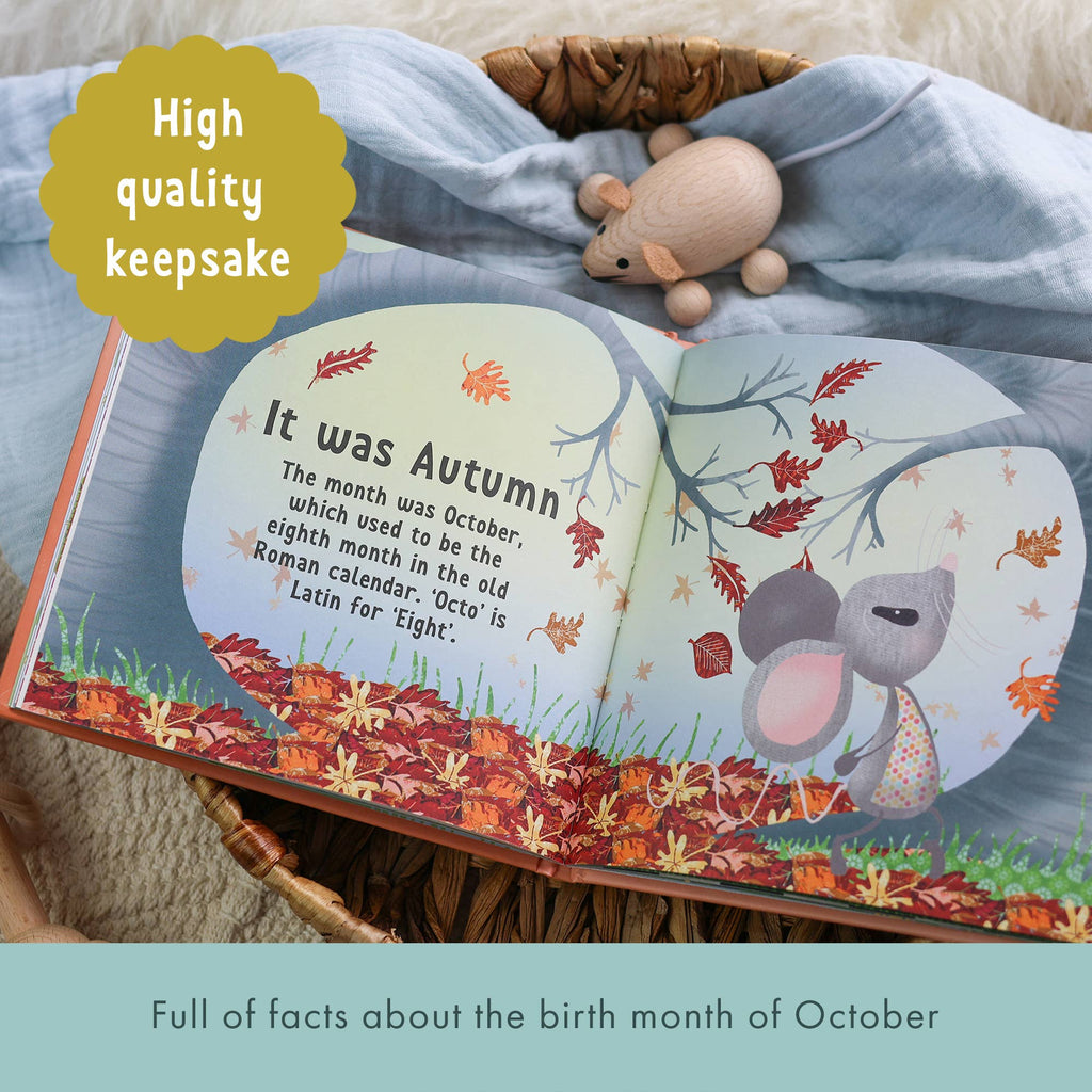 The Day You Were Born In October